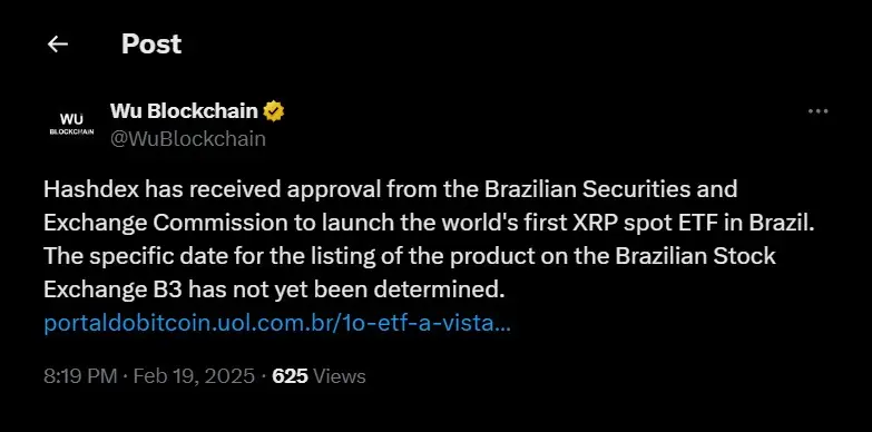 Wu Blockchain reports Brazil approving world's first XRP ETF